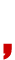 ,